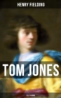 Image for Tom Jones (Alle 6 Bände): Klassiker der Weltliteratur (Die Geschichte eines Findelkindes)