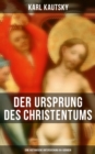 Image for Der Ursprung Des Christentums (Eine Historische Untersuchung in 4 Banden)