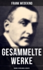 Image for Gesammelte Werke: Dramen, Erzahlungen &amp; Gedichte