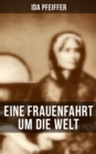 Image for Eine Frauenfahrt Um Die Welt