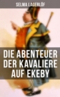 Image for Die Abenteuer der Kavaliere auf Ekeby