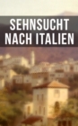 Image for Sehnsucht nach Italien