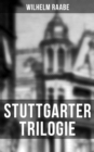 Image for Stuttgarter Trilogie