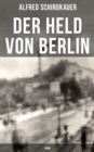 Image for Der Held Von Berlin: Krimi