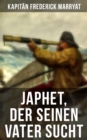 Image for Japhet, Der Seinen Vater Sucht