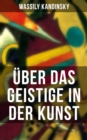 Image for Uber Das Geistige in Der Kunst