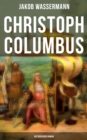 Image for Christoph Columbus: Historischer Roman