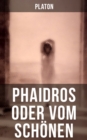 Image for Phaidros oder Vom Schonen.