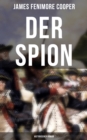 Image for DER SPION: Historischer Roman