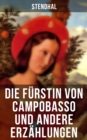 Image for Die Furstin Von Campobasso Und Andere Erzahlungen