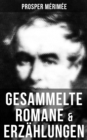 Image for Gesammelte Romane &amp; Erzahlungen von Prosper Merimee