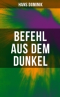 Image for Befehl Aus Dem Dunkel