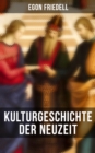 Image for Kulturgeschichte der Neuzeit (Komplette Ausgabe)