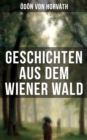 Image for Geschichten Aus Dem Wiener Wald