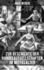 Image for Zur Geschichte Der Handelsgesellschaften Im Mittelalter