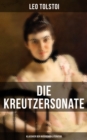 Image for Die Kreutzersonate (Klassiker Der Russischen Literatur)