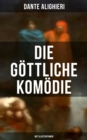 Image for Die Gottliche Komodie (Mit Illustrationen)
