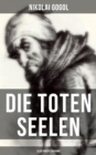 Image for Die Toten Seelen (Illustrierte Ausgabe)
