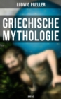 Image for Griechische Mythologie (Gesamtausgabe in 2 Banden)