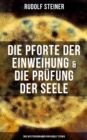 Image for Die Pforte Der Einweihung &amp; Die Prufung Der Seele: Zwei Mysteriendramen Von Rudolf Steiner