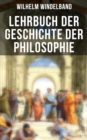 Image for Lehrbuch der Geschichte der Philosophie