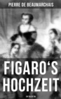 Image for Figaro&#39;s Hochzeit: Ein Toller Tag