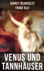 Image for Venus und Tannhäuser: Eine romantische Novelle