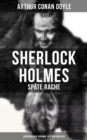 Image for Sherlock Holmes: Spate Rache (Zweisprachige Ausgabe: Deutsch-Englisch)
