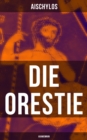 Image for Die Orestie: Agamemnon