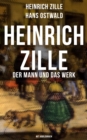 Image for Heinrich Zille: Der Mann und das Werk (Mit Abbildungen)