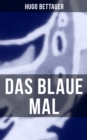 Image for Das Blaue Mal