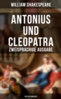 Image for Antonius Und Cleopatra (Zweisprachige Ausgabe: Deutsch-Englisch)