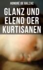 Image for Glanz Und Elend Der Kurtisanen