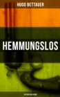 Image for Hemmungslos: Historischer Krimi