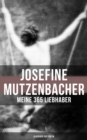 Image for Josefine Mutzenbacher: Meine 365 Liebhaber (Klassiker Der Erotik)