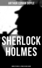 Image for Sherlock Holmes: Complete Novels &amp; Stories in One Volume