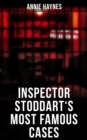 Image for Inspector Stoddart&#39;s Most Famous Cases