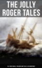 Image for Jolly Roger Tales: 60+ Pirate Novels, Treasure-Hunt Tales &amp; Sea Adventures