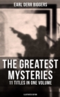 Image for Greatest Mysteries of Earl Derr Biggers - 11 Titles in One Volume (Illustrated Edition)