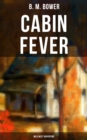 Image for Cabin Fever (Wild West Adventure)
