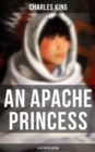 Image for Apache Princess (Illustrated Edition)