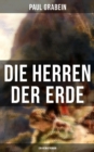 Image for Die Herren Der Erde (Ein Heimatroman)