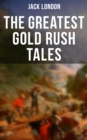 Image for Greatest Gold Rush Tales