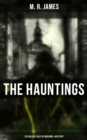 Image for Hauntings: 20 Chilling Tales of Macabre &amp; Mystery