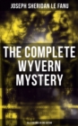 Image for Complete Wyvern Mystery (All 3 Volumes in One Edition)