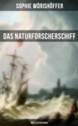 Image for Das Naturforscherschiff (Mit Illustrationen)