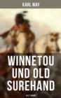 Image for Winnetou Und Old Surehand (Alle 7 Bucher)