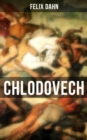 Image for Chlodovech: Historischer Roman
