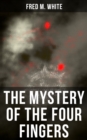 Image for Mystery of the Four Fingers