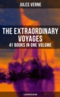 Image for Extraordinary Voyages: 41 Books in One Volume (Illustrated Edition)